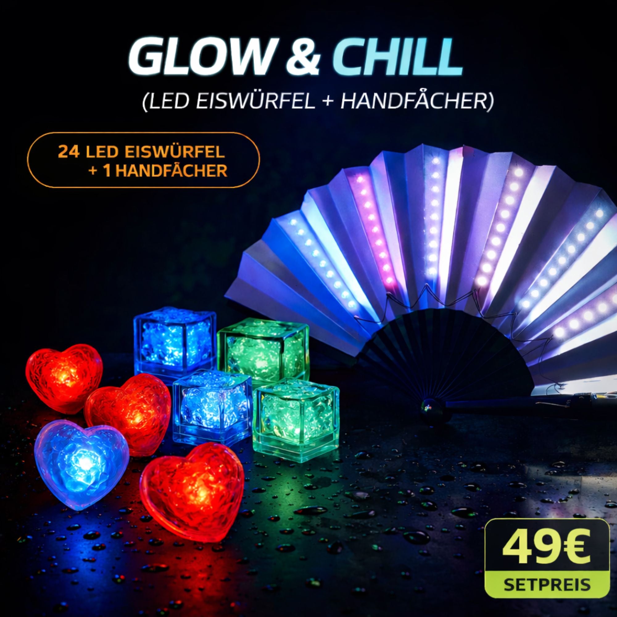 Glow & Chill